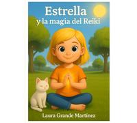 Estrella y la magia del Reiki