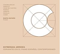 Estremada Armonía, Cervantes en el piano español contemporáneo