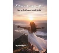 ESTRENANDO MIS ALAS: SACA TUS ALAS DEL CAJON ES MOMENTO DE VOLAR