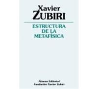 Estructura De La Metafísica - Zubiri, Xavier Zubiri, Xavier (Auteur)