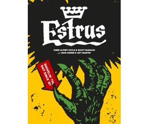 Estrus: Shovelin’ the Shit Since ’87