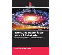 Estruturas Matemáticas para a Inteligência