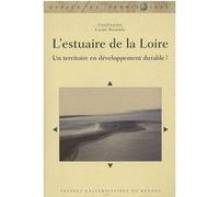 Estuaire de la Loire – Un territoire en développement durable – Broché