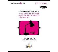 Estudiar Para Aprender : Programa De Técnicas De Estudio Para Secundaria Y Bachillerato