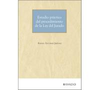 Estudio práctico del procedimiento de la Ley del Jurado