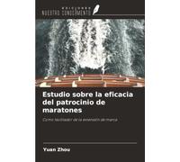 Estudio sobre la eficacia del patrocinio de maratones: Como facilitador de la extensión de marca