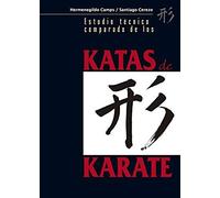 Estudio Técnico Comparado De Los Katas De Karate