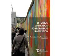 Estudios aplicados sobre paisaje lingüístico