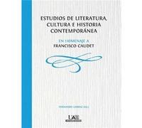 Estudios De Literatura, Cultura E Historia Contemporanea. En - [Livre en VO] Larraz Fernando (Auteur)