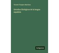 Estudios filológicos de la lengua española