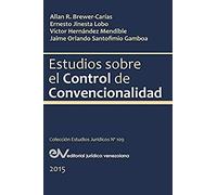 Estudios Sobre El Control De Convencionalidad