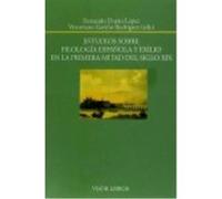 Estudios Sobre Filología Española Y Exilio En La Primera Mitad Del Siglo Xix - Durán López, Fernando, Gaviño Rodríguez, Victoriano Durán López, Fernando, Gaviño Rodríguez, Victoriano (Auteur)