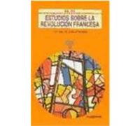 Estudios sobre la Revolución francesa y el final del Antiguo Régimen