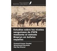 Estudios sobre los niveles sanguíneos de PSPB mediante el método Biopryn en búfalos nepalíes