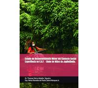 Estudo do Desenvolvimento Motor em Contexto Social: Experiência no C.A.F. - Clube de Mães da Japiinlândia.