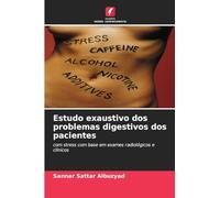 Estudo exaustivo dos problemas digestivos dos pacientes