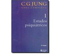 Estudos Psiquiátricos - Volume 1. Coleção Obras Completas De C. G. Jung Carl Gustav Jung (Auteur)