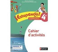 Estupendo Espagnol 4ème 2017 - Cahier d'activités Edouard Clemente (Auteur), Monique Laffite (Auteur), Jorge Barbosa (Auteur), Emilie Brenot (Auteur), Hélène Courouge (Auteur), Sophie Najjar (Auteur)