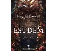 Esudem - Ingrid Rowen - Cordes De Lune - broché - Roman