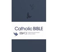 ESV-CE Catholic Bible, Pocket Edition, Navy Blue Flexiback, Debossed Dove, British Liturgical Bible, ESV-CE, Flexiback, Pocket size