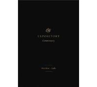 ESV Expository Commentary Series edited by Iain M Duguid , Series edited by James M Hamilton Jr , Series edited by Jay Sklar , Contributions by Dan Doriani , Contributions by Hans F Bayer , Contributi
