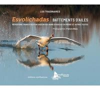 Esvolichabas / Battements d'ailes