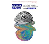 Eswar S. Prasad The Future of Money (Poche)