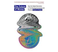 Eswar S. Prasad The Future of Money (Poche)