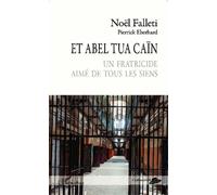 Et Abel tua Caïn