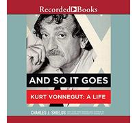 Et Ainsi de Suite : Kurt Vonnegut : Une Vie [Import]