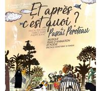 Et après c’est quoi?Digipack Inclus un livret de 20 pages CD