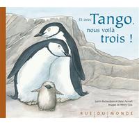 Et avec tango, nous voila trois ! - Justin Richardson - Rue Du Monde Eds - relié - Album jeunesse dès 3 ans