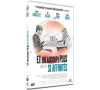 Et (Beaucoup) Plus Si Affinités