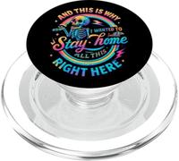 Et C'est Pourquoi Je voulais Rester à la Maison PopSockets PopGrip pour MagSafe