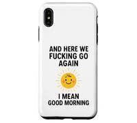 Et C'est reparti, Bordel, Je Veux dire Bonjour Coque pour iPhone XS Max