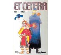 Et cetera, tome 1