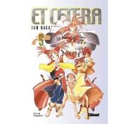 Et cetera - Tome 05 Tome 5 - Tow Nakazaki - Glénat - broché - Bande dessinée