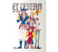 Et cetera - Tome 06 Tome 6 - Tow Nakazaki - Glénat - broché - Bande dessinée