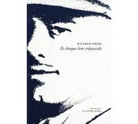 Et chaque lent crépuscule Wilfred Owen (Auteur)