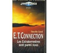 ET connection: Les extraterrestres sont parmi nous