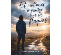 Et continuer à sauter dans les flaques