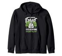 Et dans la forêt, Je Vais Perdre la tête et retrouver Mon âme Sweat à Capuche
