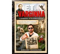 ET DE VARGINHA O DEMÔNIO INTRADIMENSIONAL: Carta de São Vicente de José de Anchieta de 1560 "Espectros noturnos ou demônios"