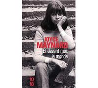 Et devant moi, le monde