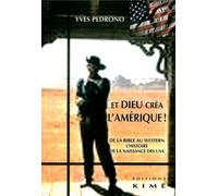 Et Dieu Crea l'Amerique