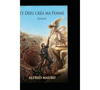 Et Dieu créa Ma Femme
