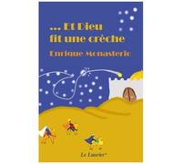 Et Dieu fit une crEche