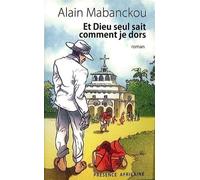 Et Dieu seul sait comment je dors