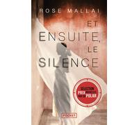 Et ensuite, le silence - Rose Mallai - Pocket - Poche - Roman