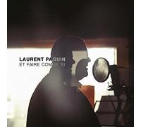 Laurent Paquin - Et Faire comme Si [Import]